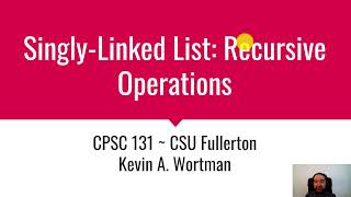 Singly-Linked List: Recursive Operations