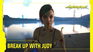 Cyberpunk 2077 - Breaking Up With Judy After Romance