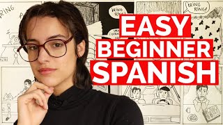 If You Are A Beginner Watch This // Learn Spanish Fast, Easy Spanish