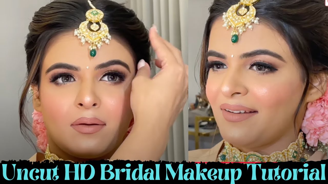 Uncut Hd Bridal Makeup Tutorial Stunning Wedding Look Step By Step