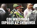 🔴 WATCH LIVE: Cde Whitehead EXPOSES General Chiwenga’s Past, Present, & What Could Come Next