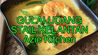 Gulai Udang Ori Stail Kelantan