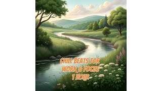 Chill Beats for Work & Focus: Lofi, Pop, and Jazz 1 hour