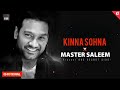 kinna sohna x master saleem emotional panjabi song 2022