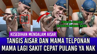 Tangis Aisar dan Mama Telponan Minta Aisar Cepat Pulang Ke Malaysia Mama Lagi Sakit!