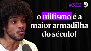 Como Encontrar Sentido na Vida em Tempos de Niilismo - Vitor Andrade | Lutz Podcast #322