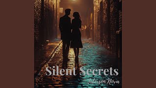 Silent Secrets