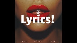 Alex Da Kid- Go ft  H E R , Rapsody- Lyrics