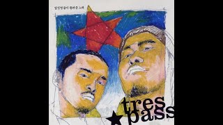 트레스패스(Trespass) - 가라사대 (Slamming Interlude)