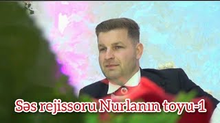 Ses rejissoru Nurlan Rehimovun toyu-1/Rovsen Eziz/acilis