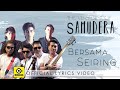 Bersama Seiring — SAMUDERA [ Official Lyrics Video ]