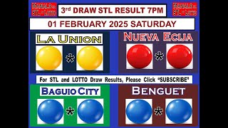 STL 3RD Draw 7PM Result STL La Union Nueva Ecija Baguio Benguet 01 February 2025 SATURDAY