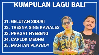 LAGU BALI TERBARU | KUMPULAN LAGU BALI TERBAIK | GELUTAN SIDURI | TRESNA SING KAWALES