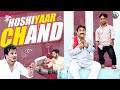 Hoshiyaar Chand Hoshiyaar Pur Wala | Hindi Comedy | Shehbaaz Khan & Team