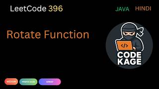LeetCode 396 | Rotate Function | Prefix Sum | Java | Hindi