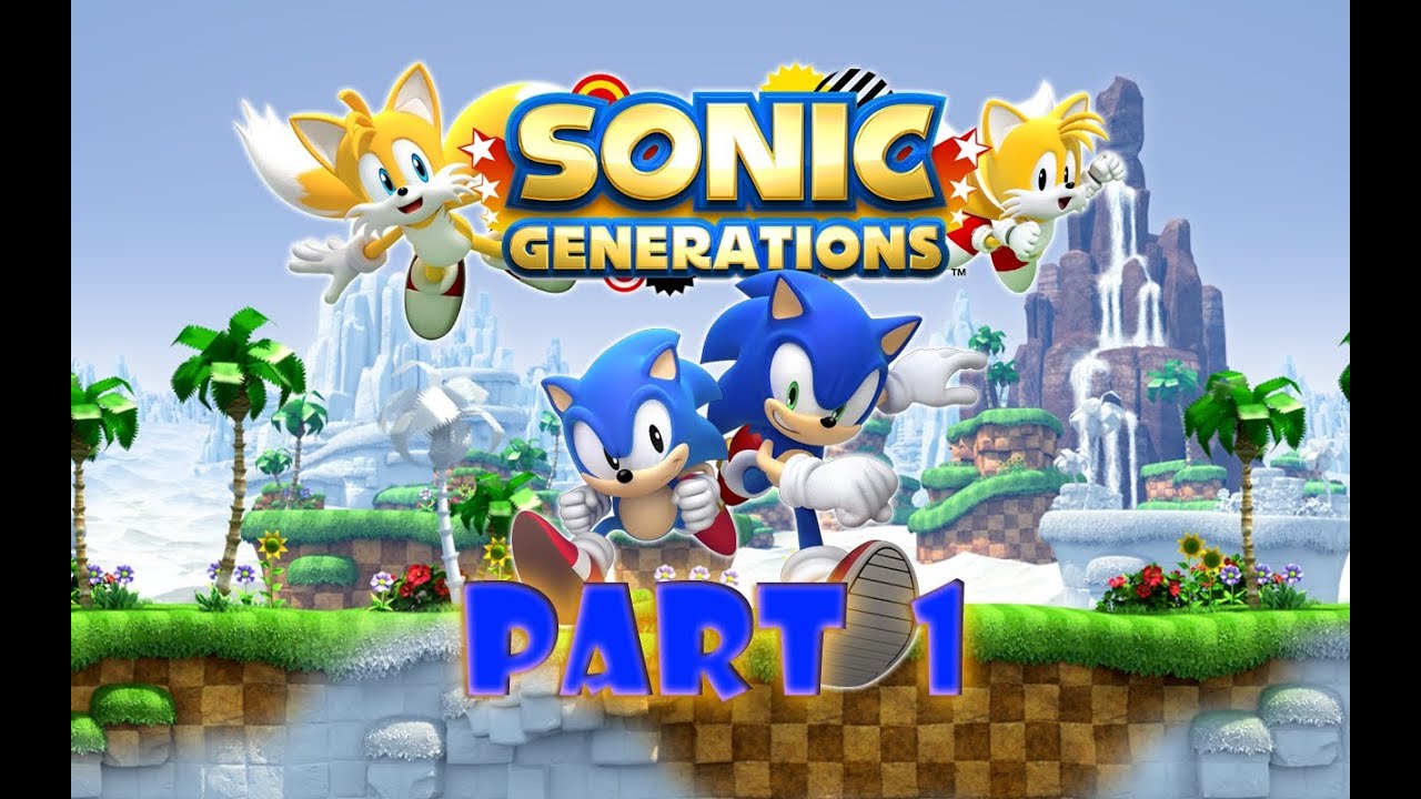 Sonic Generations 100% Walkthrough Part 1 - YouTube