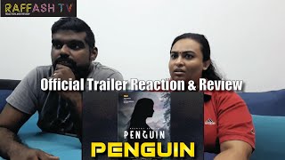 Penguin - Official Trailer Reaction (Tamil) | Keerthy Suresh | Karthik Subbaraj