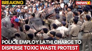 Police Use Lathi Charge to Break Up Protest Against Toxic Waste Transfer | NewsX