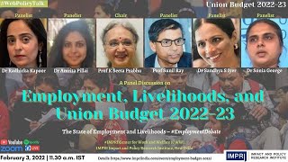 #EmploymentDebate | Panel Discussion | Employment, Livelihoods, and Union Budget 2022-23