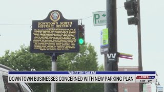 Winston-Salem businesses concerned with new parking plan