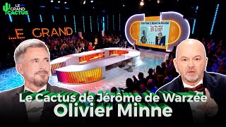 Le Cactus de Jérôme de Warzée sur Olivier Minne | Le Grand Cactus 161