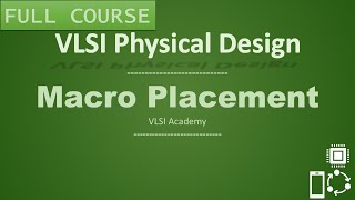 PD Lec 18- Macro Placement & Floor-planning [part-4] | VLSI | Physical Design