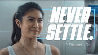 Never Settle - Feat Elizabeth Tan
