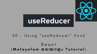 React | MALAYALAM TUTORIAL | 30 - Using useReducer Hook #react #reactjs #usereducer #reduce