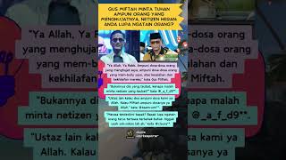 Gus Miftah Minta Tuhan Ampuni Orang yang Menghujatnya, Netizen Heran: Anda Lupa Ngatain Orang?