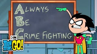 The ABC's of Crimefighting! | Teen Titans Go! | Cartoon Network