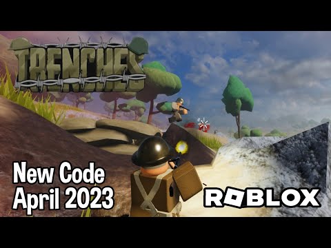 Roblox Trenches New Code April 2023