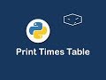 print times table in python 😀