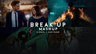 BREAKUP MASHUP 2020 | DJ Danish | Sunix Thakor | Sad Mashup  | Midnight Memories | Sad Songs