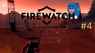 Revealing Big Secrets | Firewatch #4