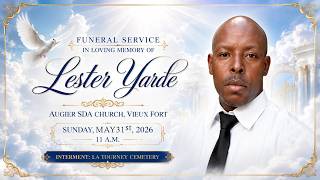 Funeral Service in Loving Memory of Lester Yarde | May 31 | 11:00 a.m.