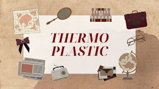 เทอร์โมพลาสติก thermoplastic