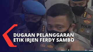 Polri Ungkap Dugaan Pelanggaran Etik Irjen Ferdy Sambo di Kasus Brigadir Yoshua