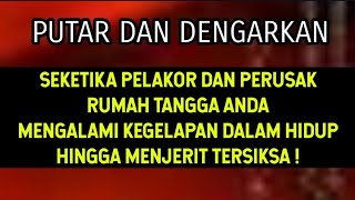 🔴KARMA KERAS UNTUK PELAKOR DAN PERUSAK RUMAH TANGGA ANDA!