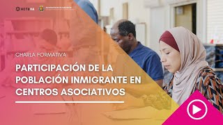 Chala ACTUVA | Participación de la población inmigrante en centros asociativos