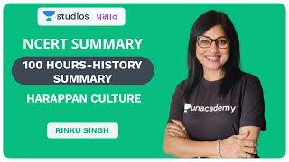 L4: Harappan Culture | 100 Hours - NCERT History Summary | UPSC CSE - Hindi | Rinku Singh