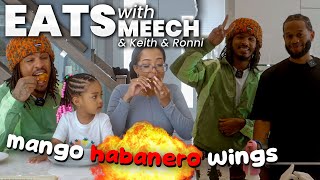MANGO HABANERO WINGS W/ KEITH & RONNI LEE | EATS WITH MEECH