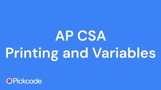 AP CSA Unit 1 Printing, Variables, Expressions (2025)