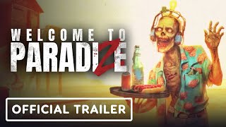 Welcome to ParadiZe - Official Co-Op Trailer