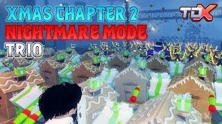 [NIGHTMARE MODE] || TDX XMAS Chapter 2 || TRIO || Tower Defense X