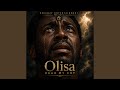 Olisa Hear My Cry