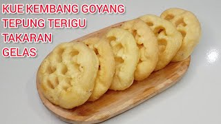 RENYAH, GURIH DAN TIDAK BERMINYAK!!! RESEP KUE KEMBANG GOYANG TEPUNG TERIGU