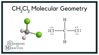 Ch2cl2 Molecular Geometry Bond Angles Electron Geometry Dichloromethane
