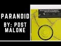 Post Malone - Paranoid (Clean Version)
