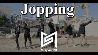 [K-POP] SuperM 슈퍼엠 - ‘Jopping’ Full Cover Dance 커버댄스 @다이아나