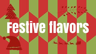 Festive Flavors